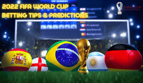 2022 World Cup Betting Best Odds Tips & Predictions